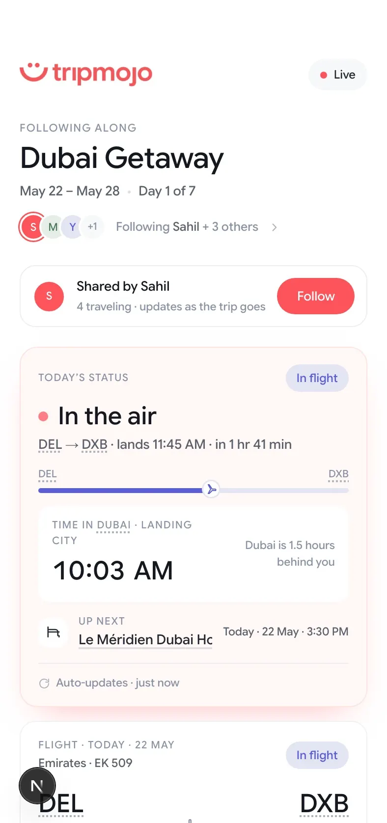 Tripmojo follow view with live trip status and the flight home